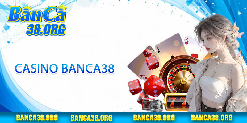 Casino Banca38